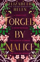 Forged by Malice - Elizabeth Helen