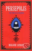 Persepolis (The Story of an Iranian Childhood) - Marjane Satrapi - kniha z kategorie Komiksy