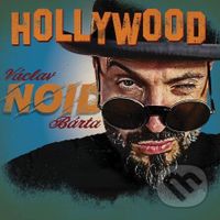 Bárta Noid Václav: Hollywood - Bárta Noid Václav