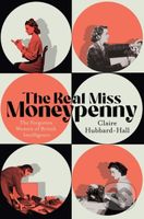 Her Secret Service (The Forgotten Women of British Intelligence) - kniha z kategorie 20. století
