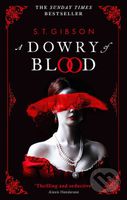 A Dowry of Blood - S.T. Gibson - kniha z kategorie Beletrie