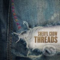 Sheryl  Crow: Threads LP (2 LP) - Sheryl  Crow