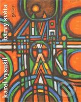 Karel Vysušil (Barvy světa) - Ivo Janoušek - kniha z kategorie Umění, design a architektura