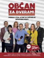 Občan za dverami (Príbehy tých, ktorí sa dožadujú spravodlivosti) - kniha z kategorie Reportáže a publicistika