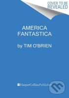 America Fantastica (A Novel) - Tim O'Brien - kniha z kategorie Detektivky, thrillery a horory