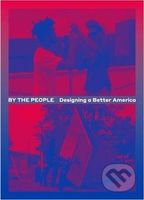 By the People (Designing a Better America) - kniha z kategorie Design