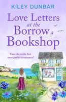 Love Letters at the Borrow a Bookshop (A cosy, uplifting romance that will warm the heart of any booklover) - kniha z kategorie Romantika