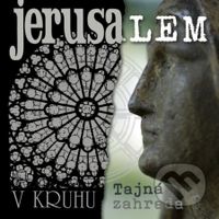 Jerusalem: V kruhu/Tajná Zahrada (Remastered 2022)