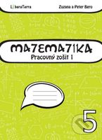 Matematika 5 - pracovný zošit 1 - Peter Bero, Zuzana Berová - kniha z kategorie Matematika