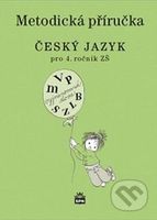 Český jazyk pro 4. ročník ZŠ (Metodická příručka) - Eva Hošnová - kniha z kategorie 1. stupeň