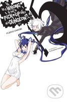 Is It Wrong to Try to Pick Up Girls in a Dungeon? 15 - kniha z kategorie Fantasy