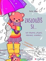 Zasloužíš si... - Kate Allan - kniha z kategorie Pro děti