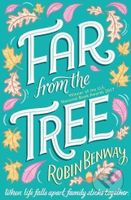 Far From The Tree - Robin Benway - kniha z kategorie Beletrie pro děti