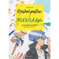 Manga CPRESS Kreslení postav v manga stylu: 50 chlapeckých modelů snadno a rychle