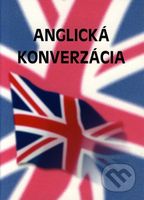 Anglická konverzácia - Kolektív autorov - kniha z kategorie Jazykové učebnice a slovníky