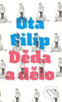 Děda a dělo - Ota Filip - kniha z kategorie Beletrie