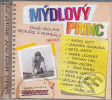 VARIOUS MUZIKÁL: Mýdlový princ - neuvedený autor
