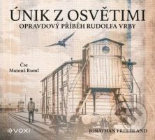 Únik z Osvětimi (audiokniha) - Jonathan Freedland - audiokniha z kategorie Společenská beletrie