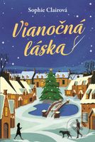 Vianočná láska - Sophie Claire - kniha z kategorie Společenská beletrie