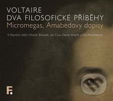 Dva filosofické příběhy (Micromegas, Amabedovy dopisy) - audiokniha z kategorie Filozofie