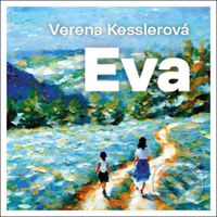 Eva - Verena Kessler - audiokniha z kategorie Beletrie pro děti