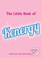 The Little Book of Kenergy - Christy White-Spunner - kniha z kategorie Beletrie