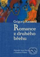 Romance z druhého břehu - Grigorij Kanovič - kniha z kategorie Společenská beletrie