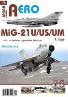 MiG-21U/US/UM v čs. a českém vojenském letectvu 1. část - kniha z kategorie Historie