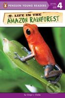 Life in the Amazon Rainforest - Ginjer L. Clarke - kniha z kategorie Cizí jazyky