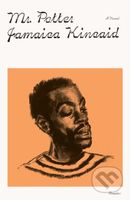 Mr. Potter (A Novel) - Jamaica Kincaid - kniha z kategorie Společenská beletrie