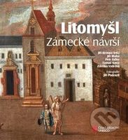 Litomyšl (Zámecké návrší) - kolektiv - kniha z kategorie Historie