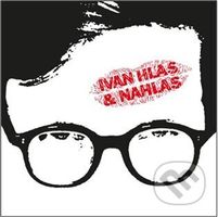 Ivan Hlas: Ivan Hlas & Nahlas LP - Ivan Hlas