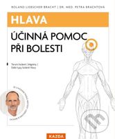 Hlava (účinná pomoc při bolesti) - Roland Liebscher-Bracht, Petra Bracht - kniha z kategorie Zdraví a životní styl