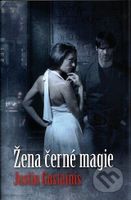Žena černé magie - Justin Gustainis - kniha z kategorie Fantasy
