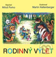 Rodinný výlet - Miloš Ferko - kniha z kategorie Pro děti