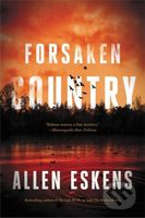 Forsaken Country - Allen Eskens - kniha z kategorie Detektivky, thrillery a horory