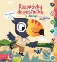 Rozprávky do postieľky: V džungli - kniha z kategorie Pro děti