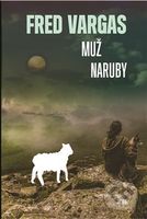 Muž naruby - Fred Vargas - kniha z kategorie Detektivky