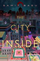 The City Inside - Samit Basu - kniha z kategorie Sci-fi