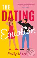 The Dating Equation - Emily Merrill - kniha z kategorie Romantická
