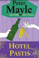 Hotel Pastis - Peter Mayle - kniha z kategorie Detektivky, thrillery a horory