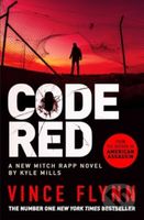 Code Red - Kyle Mills, Vince Flynn - kniha z kategorie Thrillery