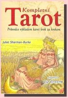 Kompletní tarot (Průvodce výkladem karet krok za krokem) - kniha z kategorie Věštění z karet