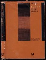 Humus a jeho význam - Silvestr Prát (1964, Nakladatelství Československé akademie věd)