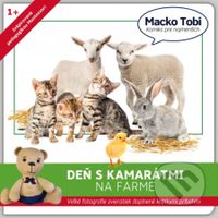 Deň s kamarátmi na farme (Macko Tobi - Komiks pre najmenších) - kniha z kategorie Naučné knihy