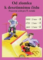 Od zlomku k desetinnému číslu - kniha z kategorie 2. stupeň