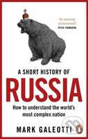 A Short History of Russia - Mark Galeotti - kniha z kategorie Odborné a naučné