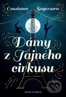 Dámy z Tajného cirkusu - Constance Syaers - kniha z kategorie Společenská beletrie