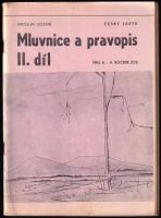 Český jazyk : Mluvnice a pravopis : Souhrn pro žáky 8. a 9. ročníků ZDŠ [zákl. devítileté školy] - 2. díl - Jaroslav Košťák (1974, Okresní pedagogi...