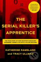 The Serial Killer's Apprentice - Katherine Ramsland, Tracy Ullman - kniha z kategorie Jazykové učebnice a slovníky